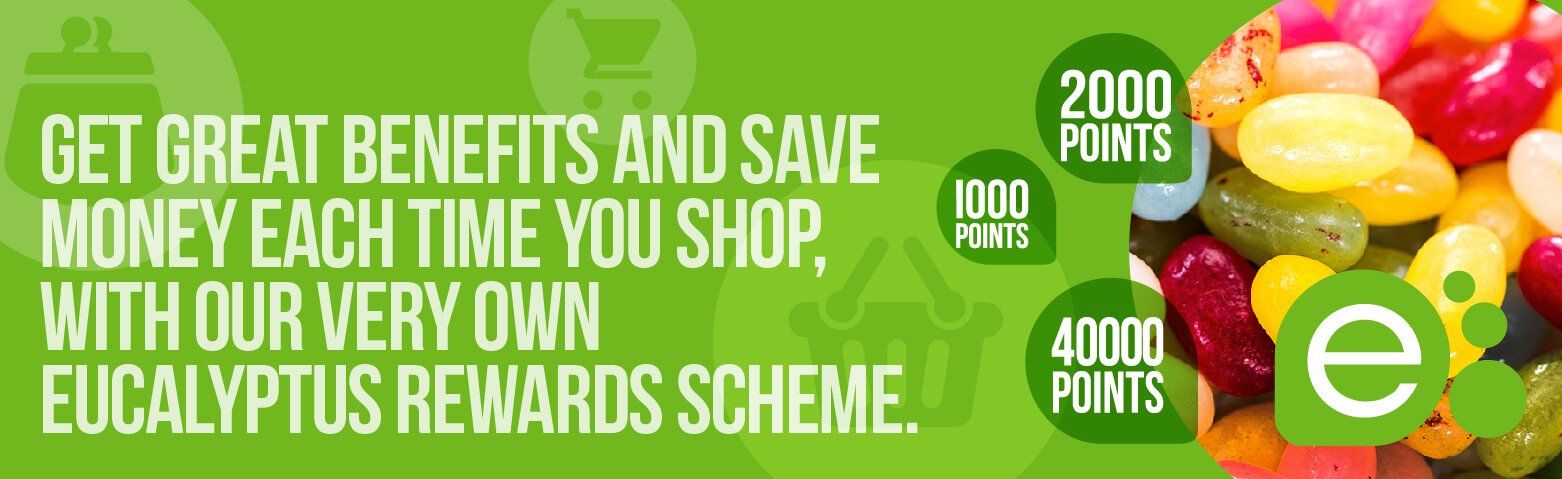 Get great benefits and save money each time you shop with our very own eucalyptus rewards scheme